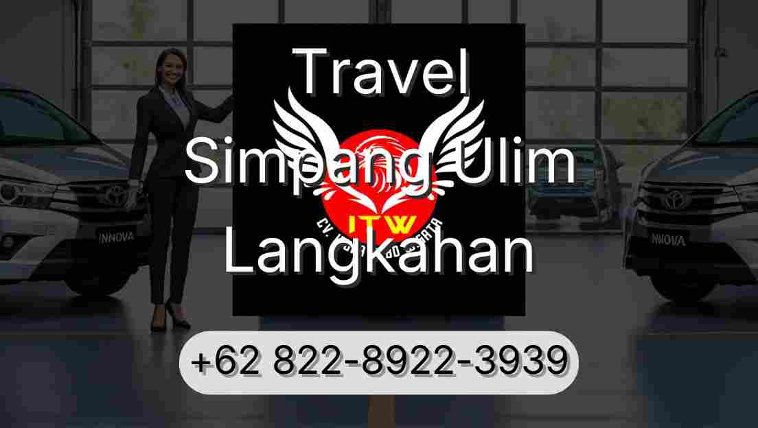 Travel Simpang Ulim Langkahan
