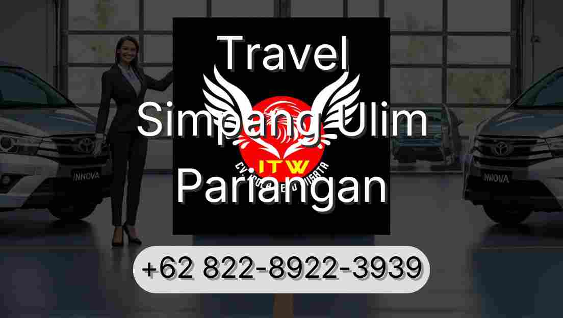Travel Simpang Ulim Pariangan