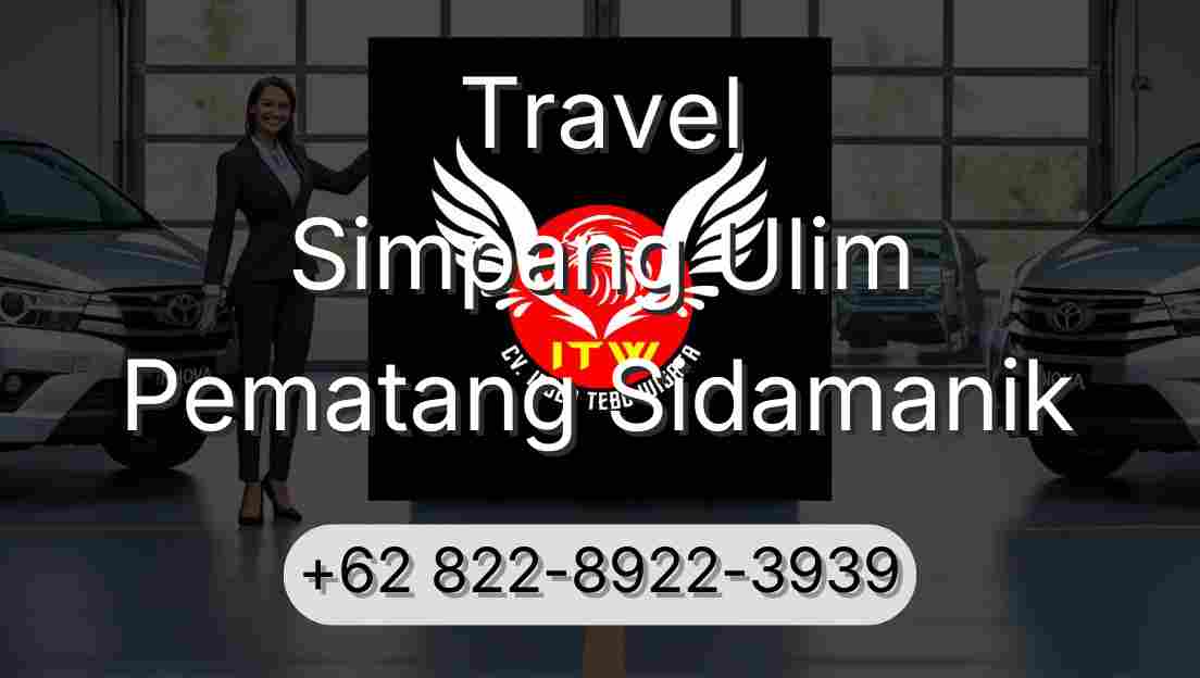 Travel Simpang Ulim Pematang Sidamanik