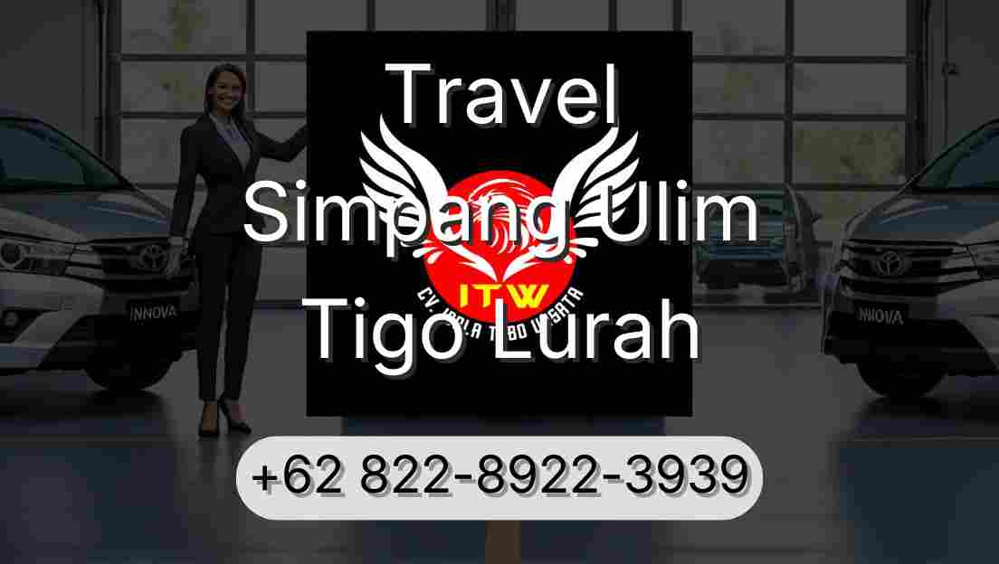 Travel Simpang Ulim Tigo Lurah