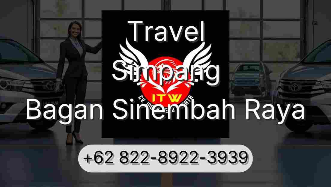 Travel Simpang Bagan Sinembah Raya