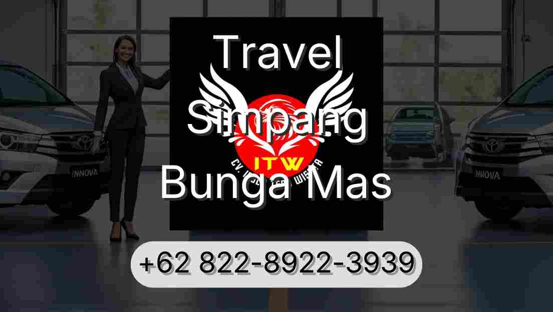Travel Simpang Bunga Mas