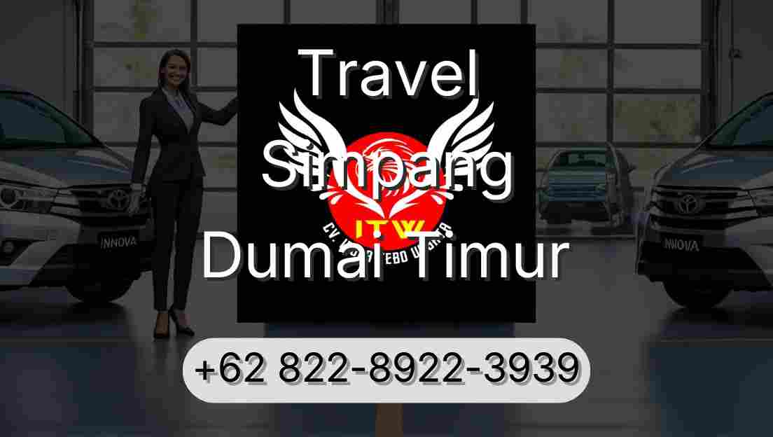 Travel Simpang Dumai Timur
