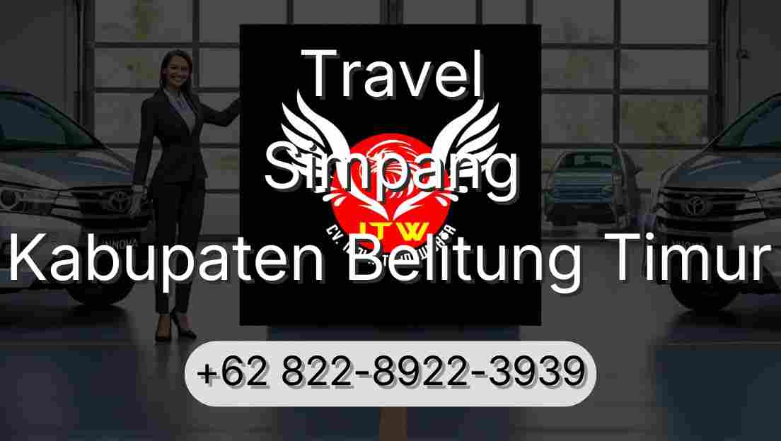Travel Simpang Kabupaten Belitung Timur