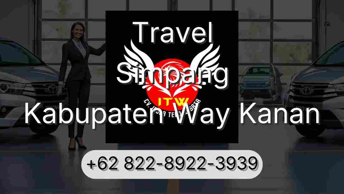 Travel Simpang Kabupaten Way Kanan