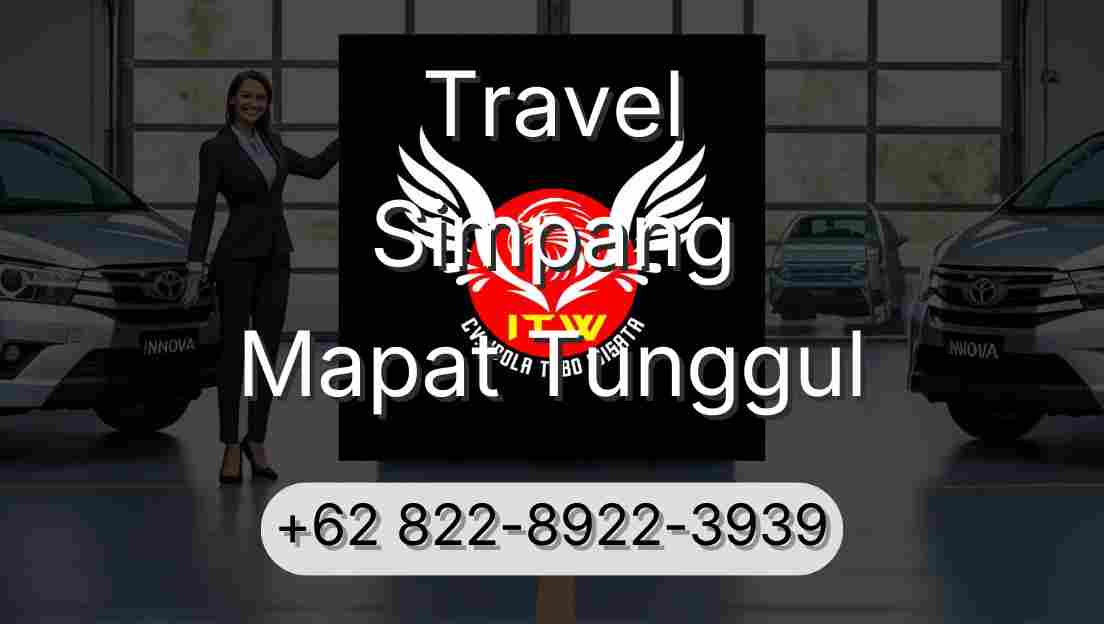 Travel Simpang Mapat Tunggul