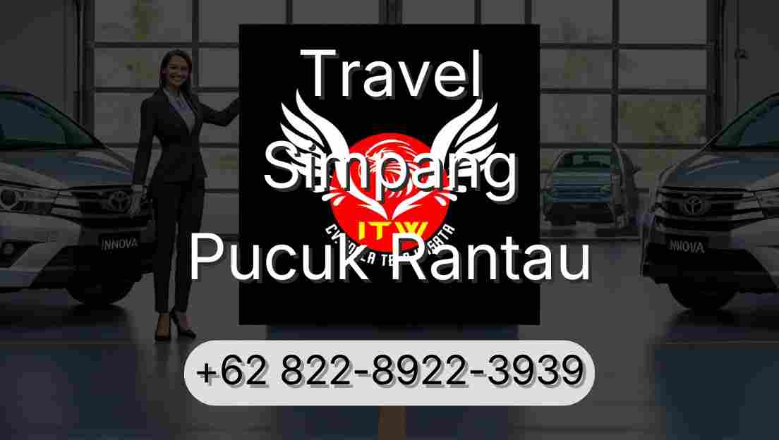 Travel Simpang Pucuk Rantau