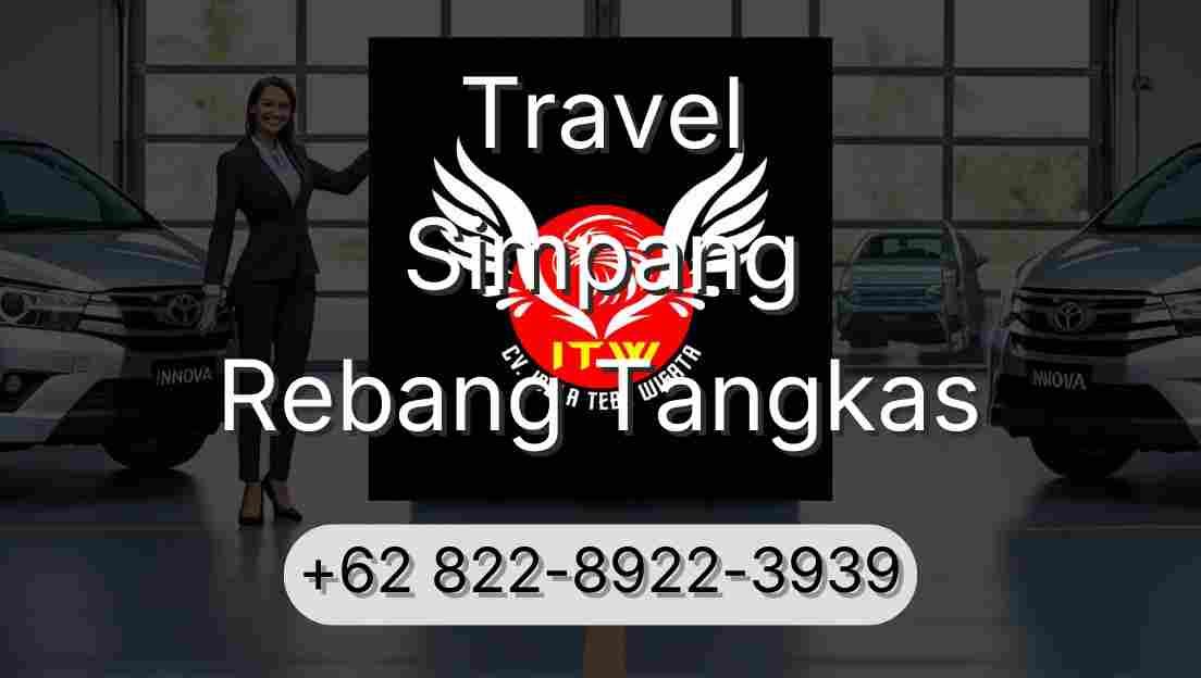 Travel Simpang Rebang Tangkas