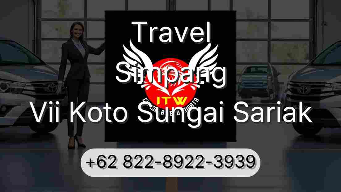 Travel Simpang Vii Koto Sungai Sariak