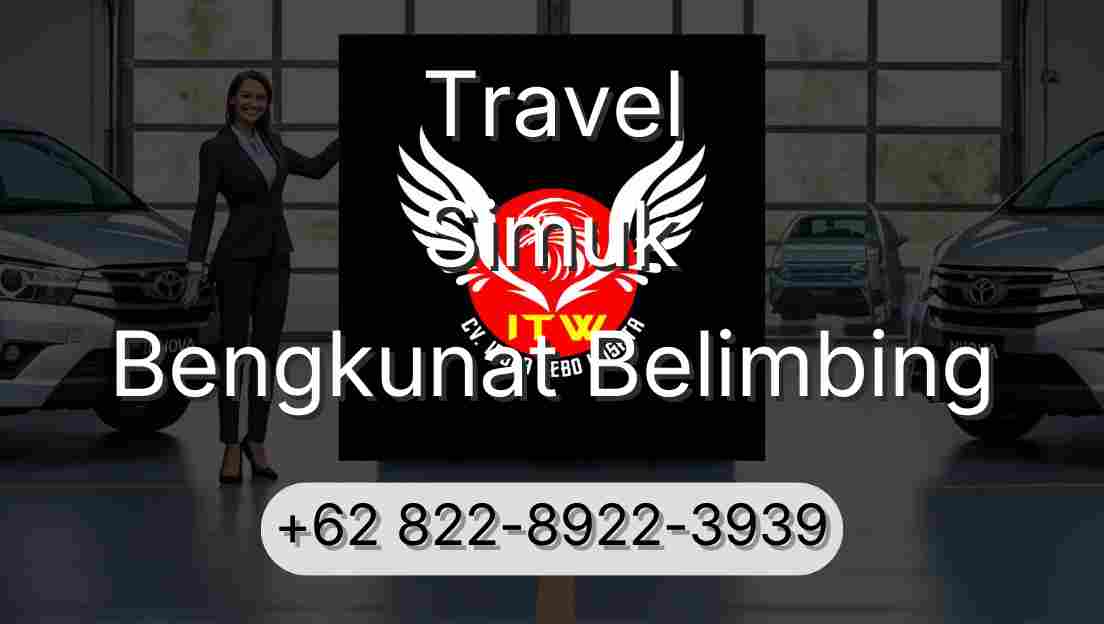 Travel Simuk Bengkunat Belimbing
