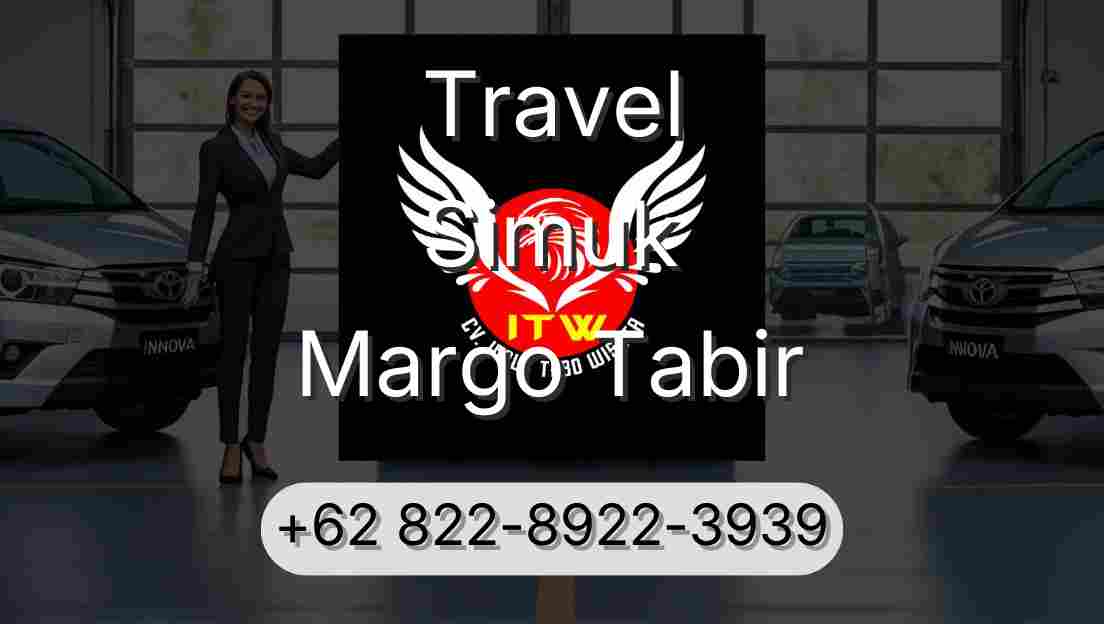 Travel Simuk Margo Tabir