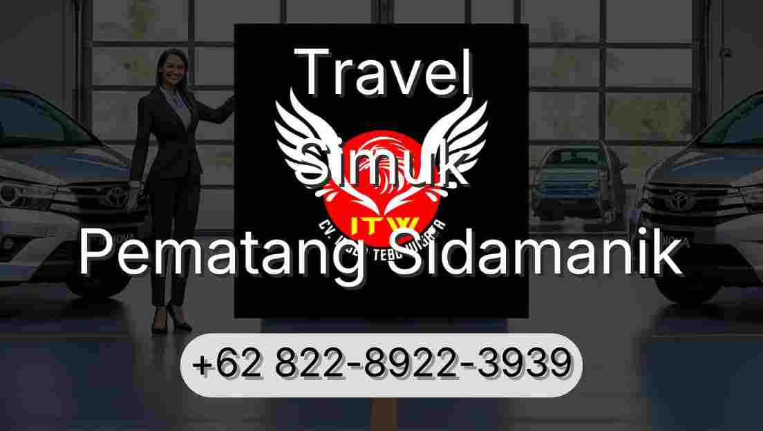 Travel Simuk Pematang Sidamanik