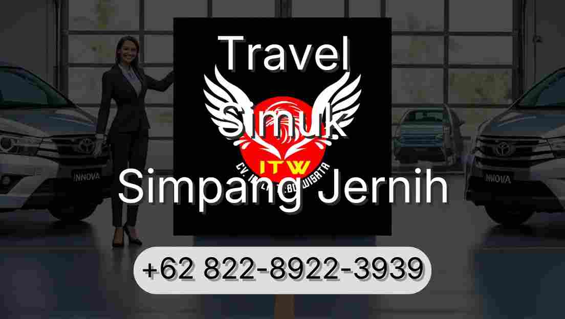 Travel Simuk Simpang Jernih
