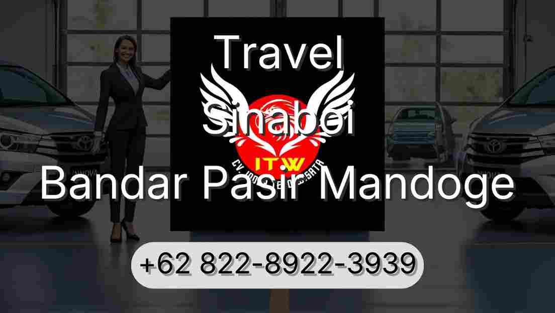 Travel Sinaboi Bandar Pasir Mandoge