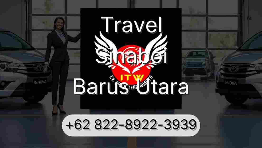 Travel Sinaboi Barus Utara