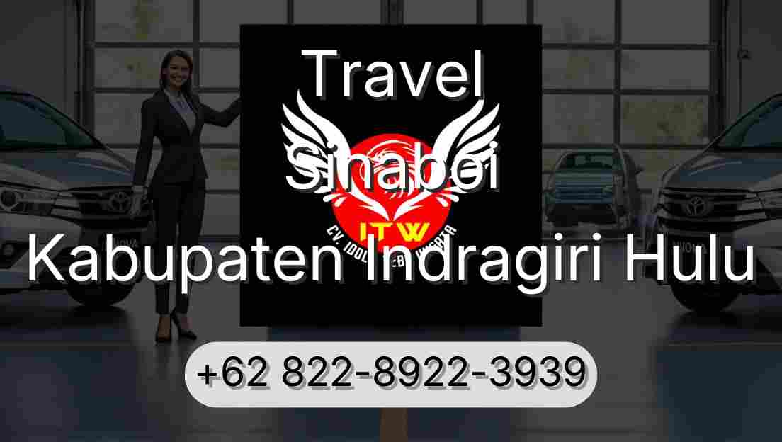 Travel Sinaboi Kabupaten Indragiri Hulu