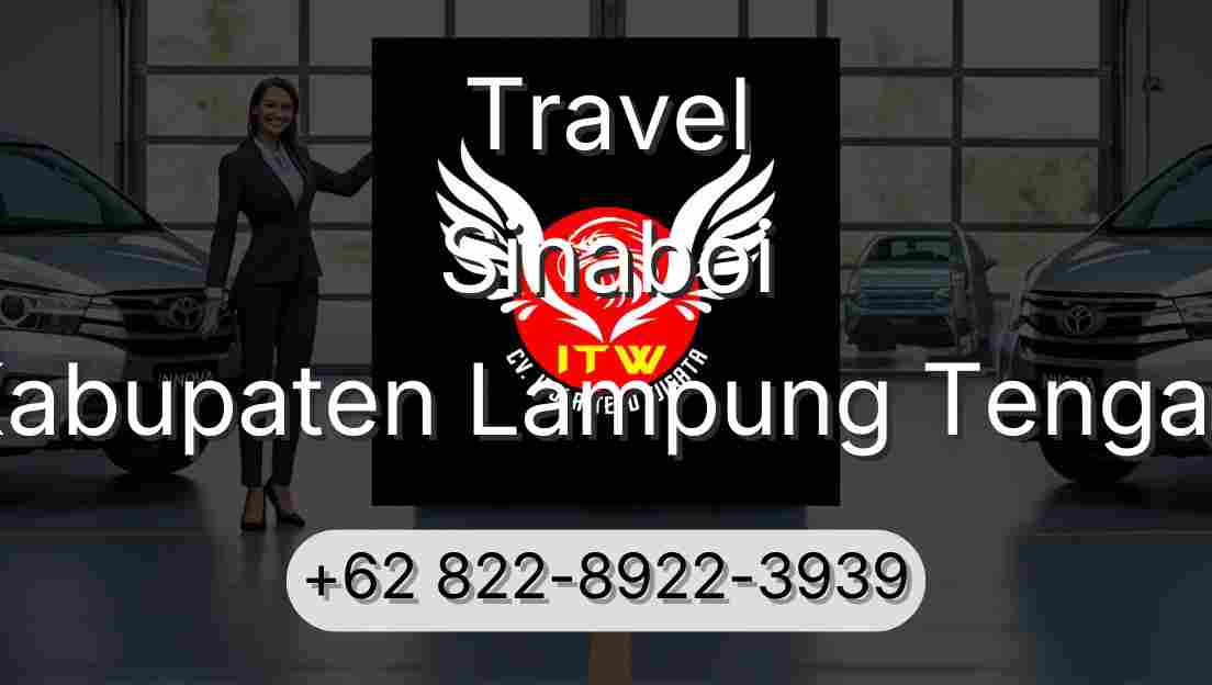 Travel Sinaboi Kabupaten Lampung Tengah