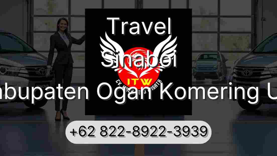 Travel Sinaboi Kabupaten Ogan Komering Ulu