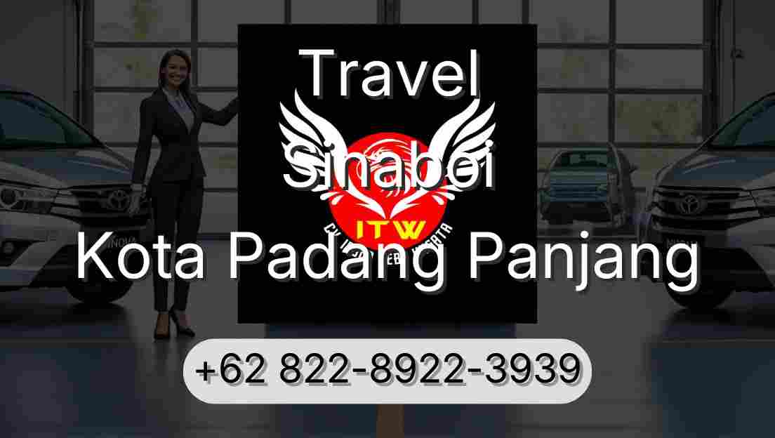 Travel Sinaboi Kota Padang Panjang