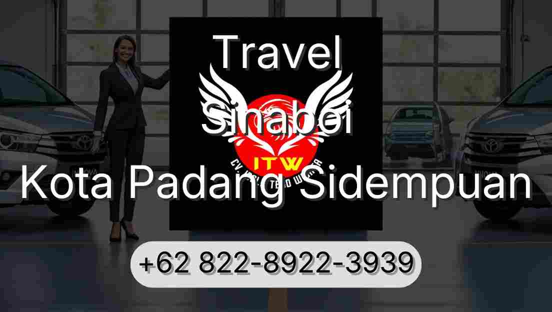 Travel Sinaboi Kota Padang Sidempuan