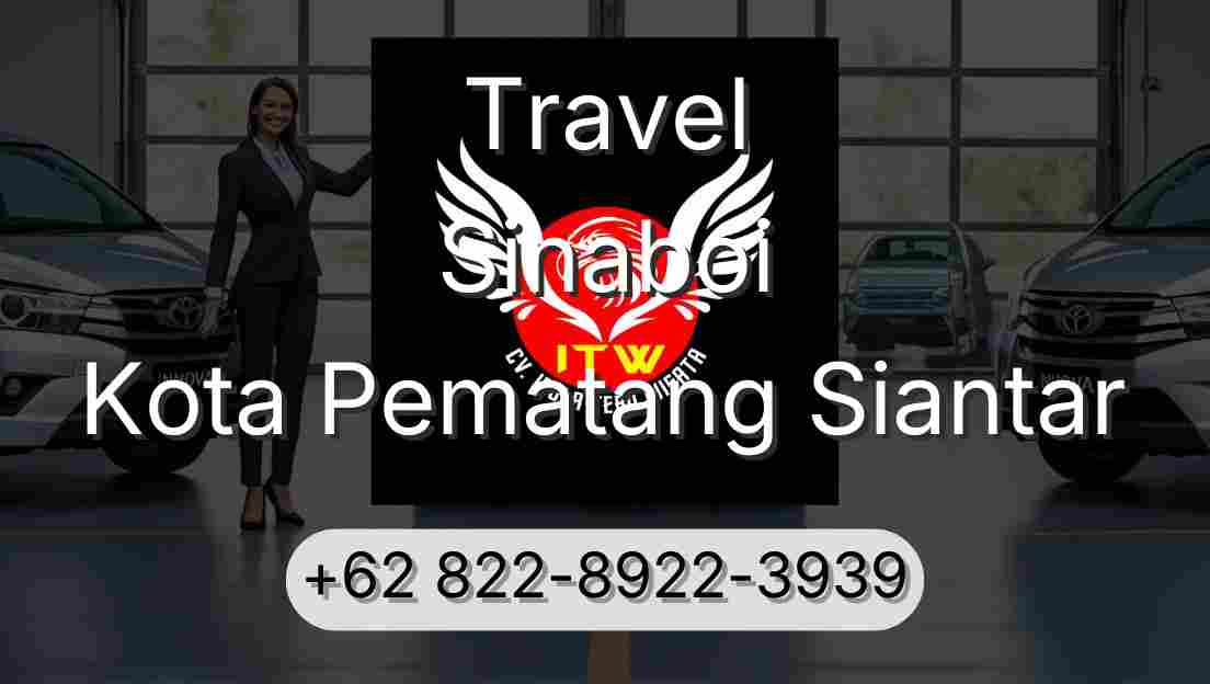Travel Sinaboi Kota Pematang Siantar
