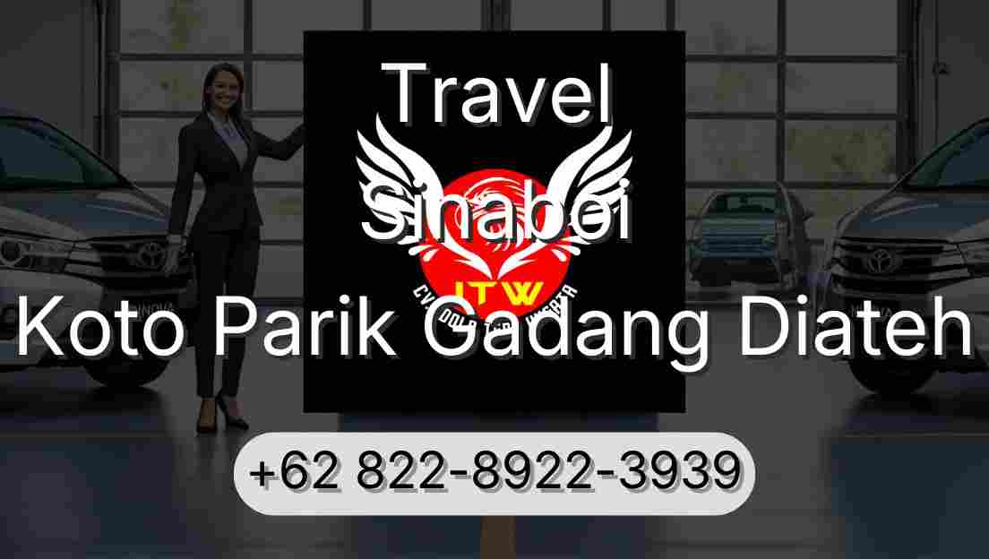 Travel Sinaboi Koto Parik Gadang Diateh