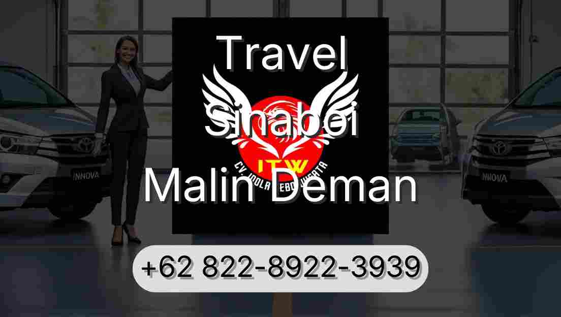 Travel Sinaboi Malin Deman