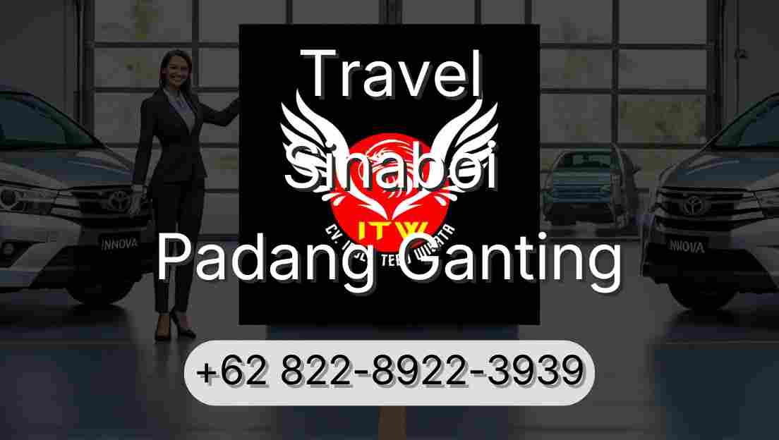 Travel Sinaboi Padang Ganting