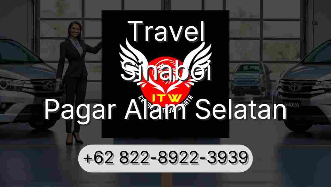 Travel Sinaboi Pagar Alam Selatan