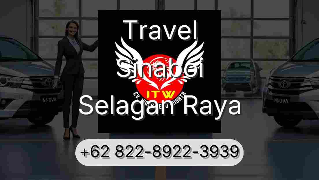 Travel Sinaboi Selagan Raya