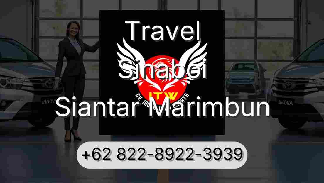Travel Sinaboi Siantar Marimbun