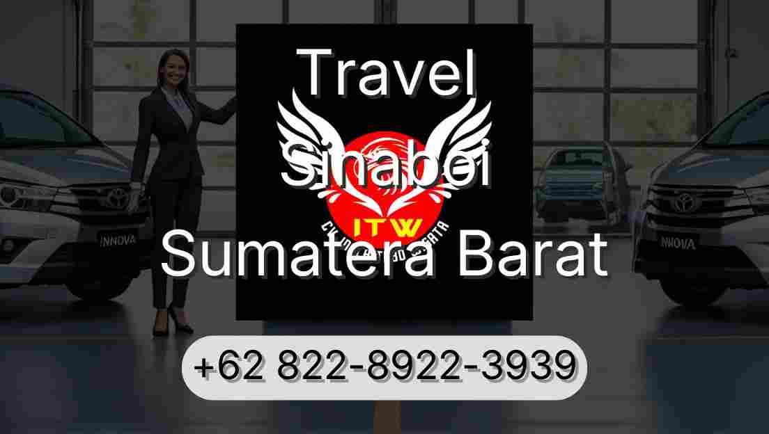 Travel Sinaboi Sumatera Barat