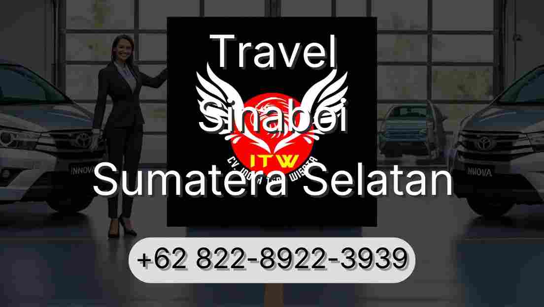 Travel Sinaboi Sumatera Selatan
