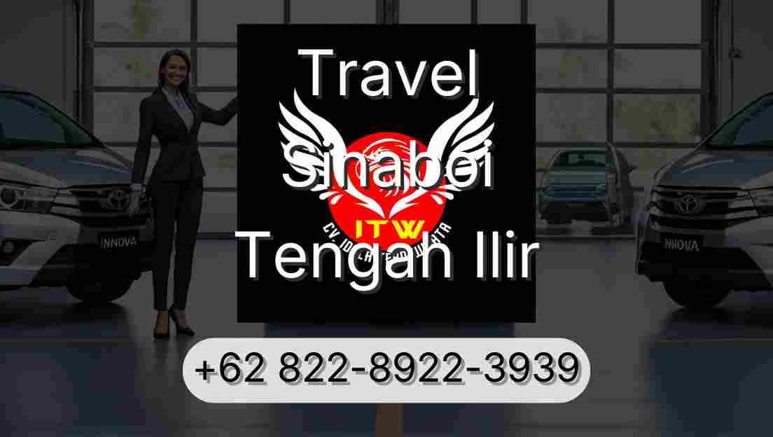 Travel Sinaboi Tengah Ilir