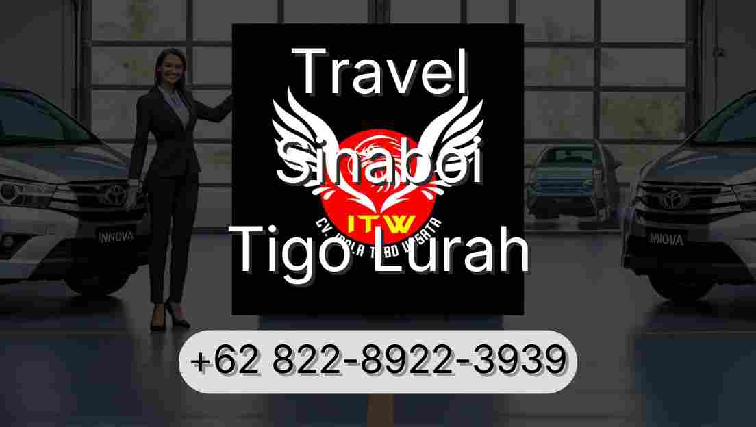 Travel Sinaboi Tigo Lurah