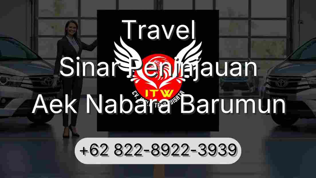 Travel Sinar Peninjauan Aek Nabara Barumun