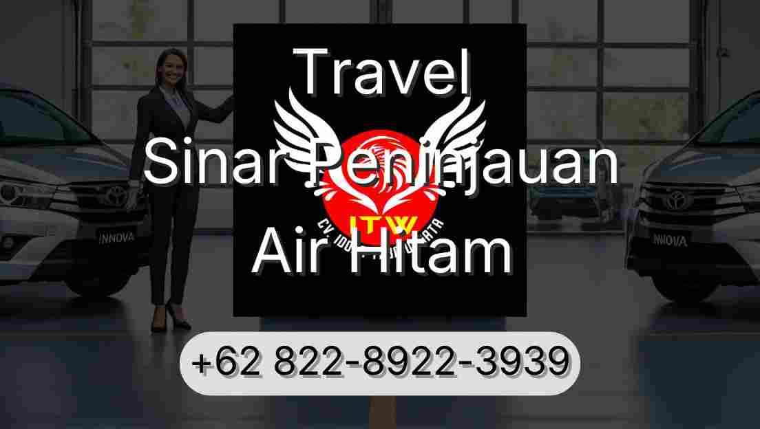 Travel Sinar Peninjauan Air Hitam
