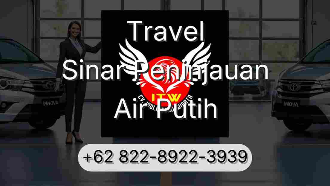 Travel Sinar Peninjauan Air Putih