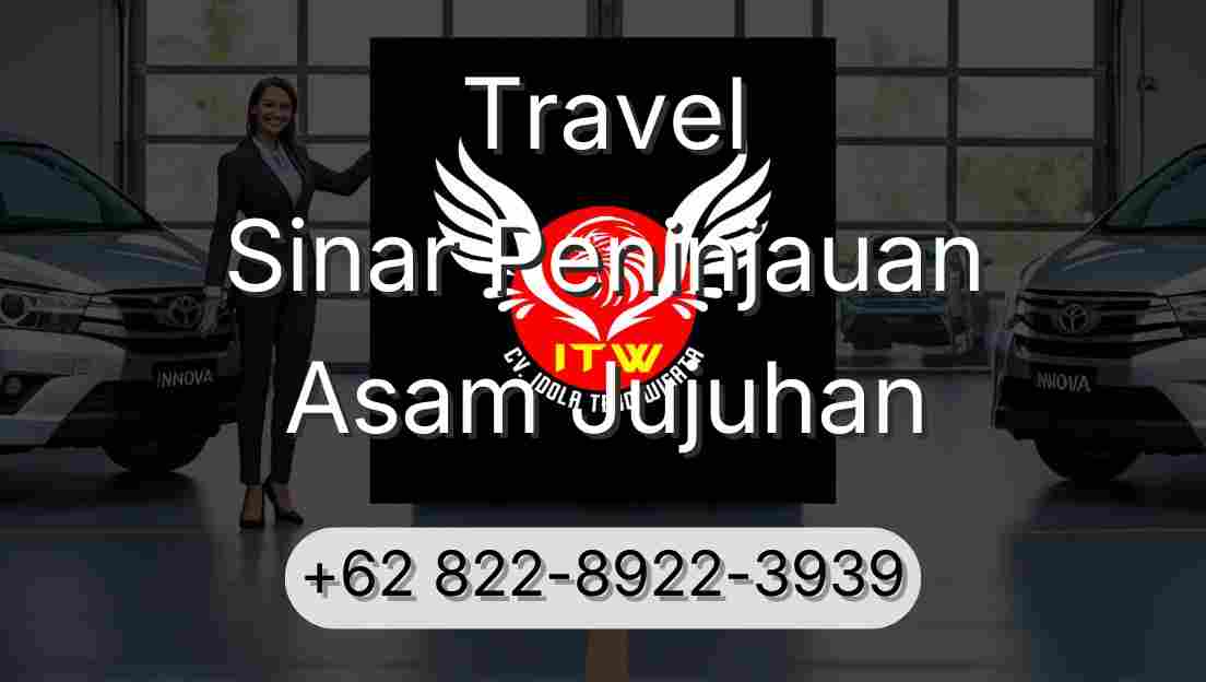 Travel Sinar Peninjauan Asam Jujuhan