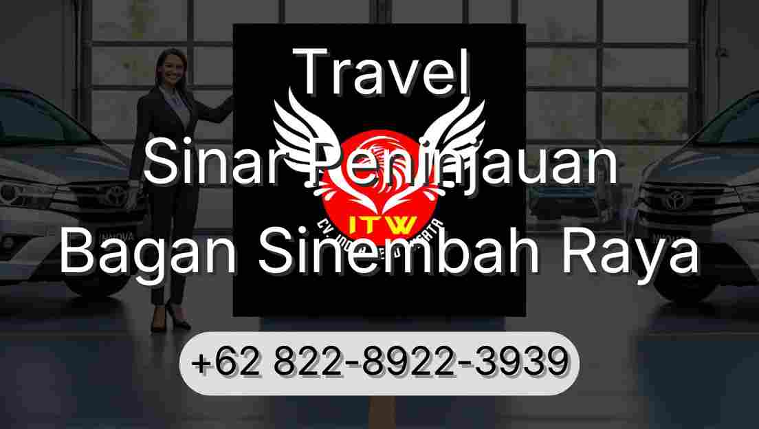 Travel Sinar Peninjauan Bagan Sinembah Raya