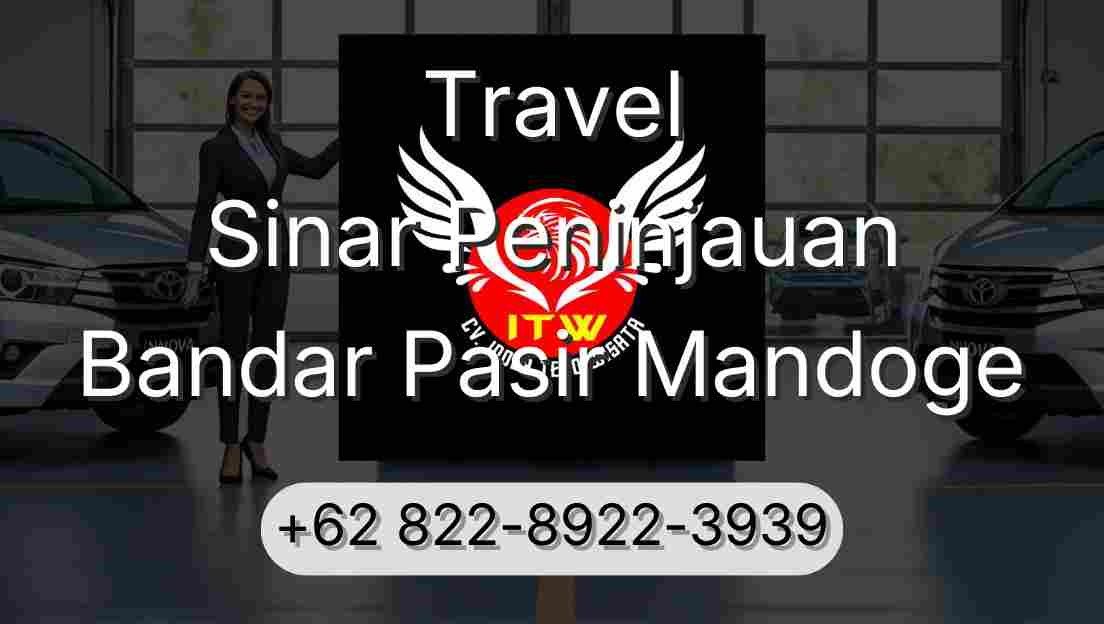 Travel Sinar Peninjauan Bandar Pasir Mandoge