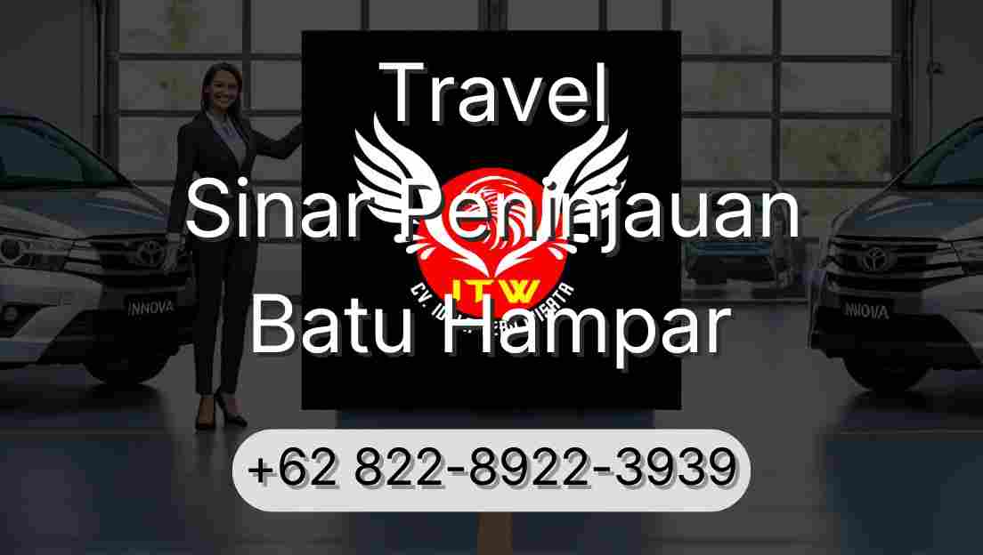 Travel Sinar Peninjauan Batu Hampar