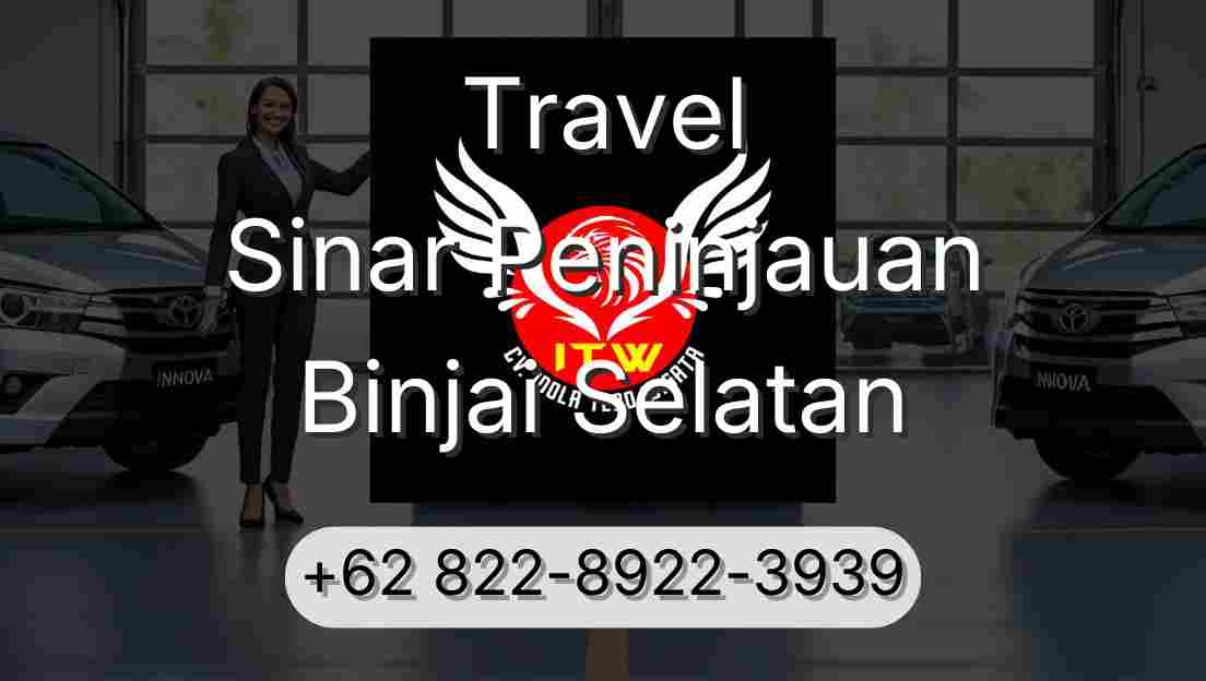 Travel Sinar Peninjauan Binjai Selatan
