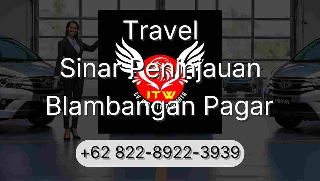 Travel Sinar Peninjauan Blambangan Pagar