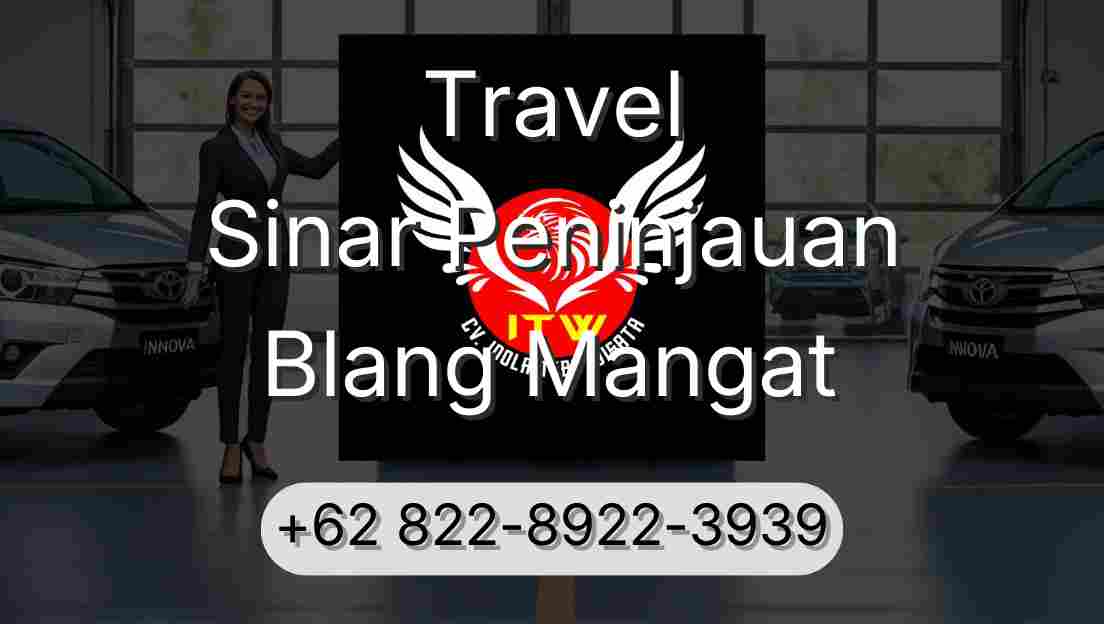 Travel Sinar Peninjauan Blang Mangat