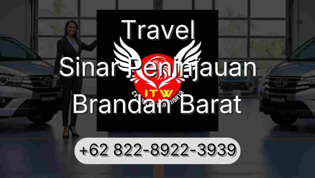 Travel Sinar Peninjauan Brandan Barat