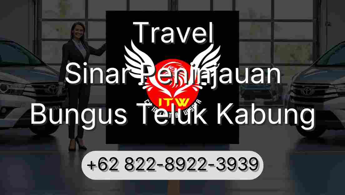 Travel Sinar Peninjauan Bungus Teluk Kabung