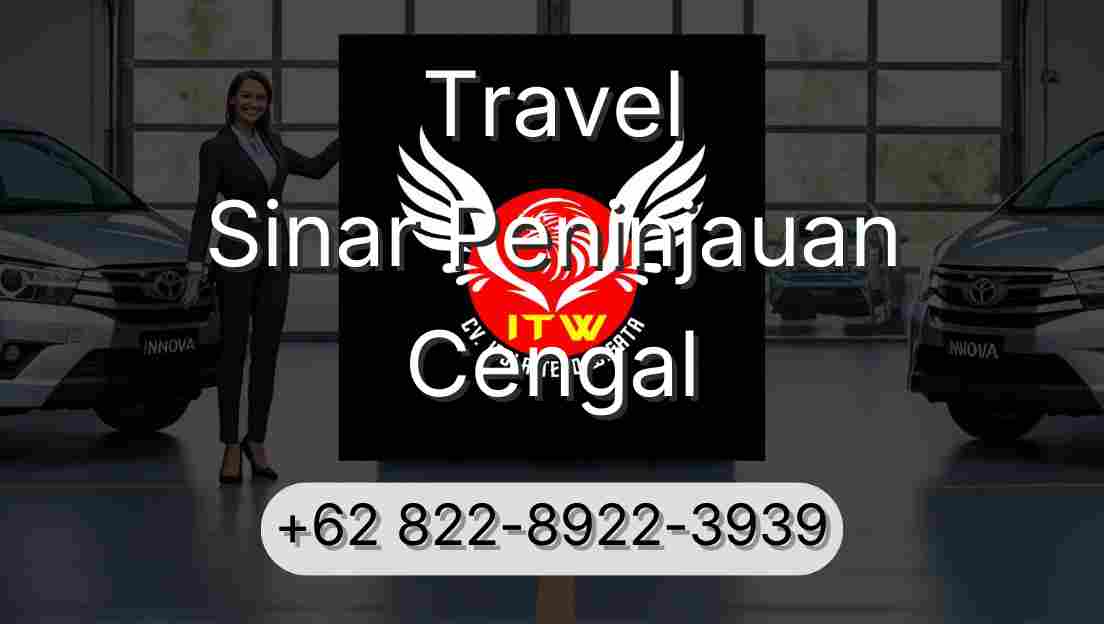 Travel Sinar Peninjauan Cengal
