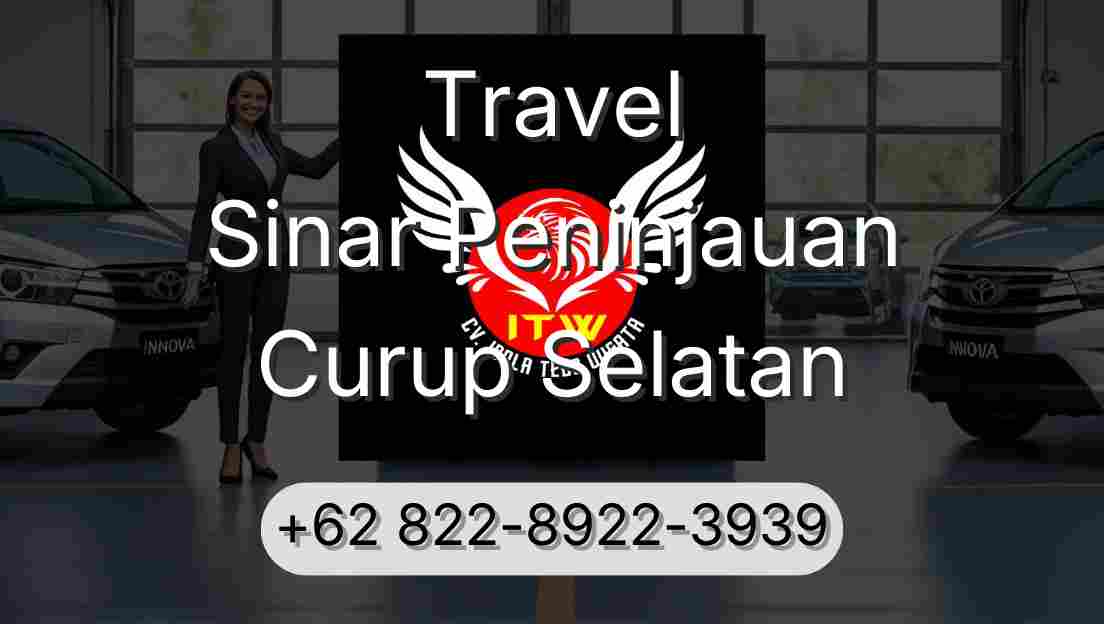 Travel Sinar Peninjauan Curup Selatan