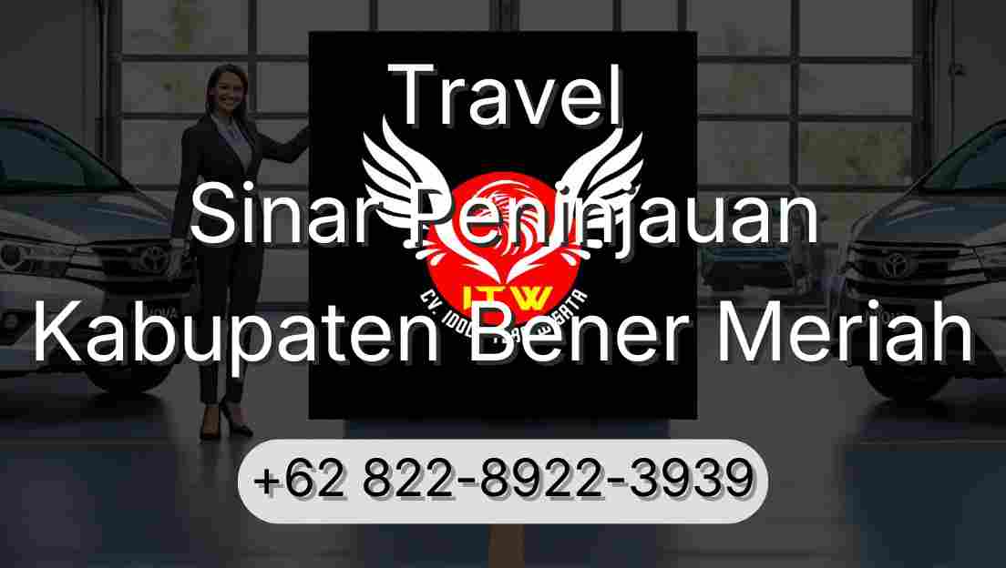 Travel Sinar Peninjauan Kabupaten Bener Meriah